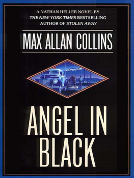 Max Allan Collins - Angel in Black (Nathan Heller Novels)