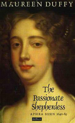 Maureen Duffy - The Passionate Shepherdess: The Life of Aphra Behn