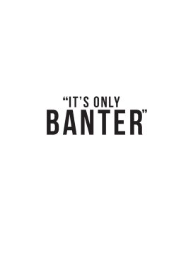 Leroy Rosenior Its Only Banter: The Autobiography of Leroy Rosenior