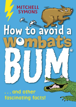 Mitchell Symons How to Avoid a Wombats Bum