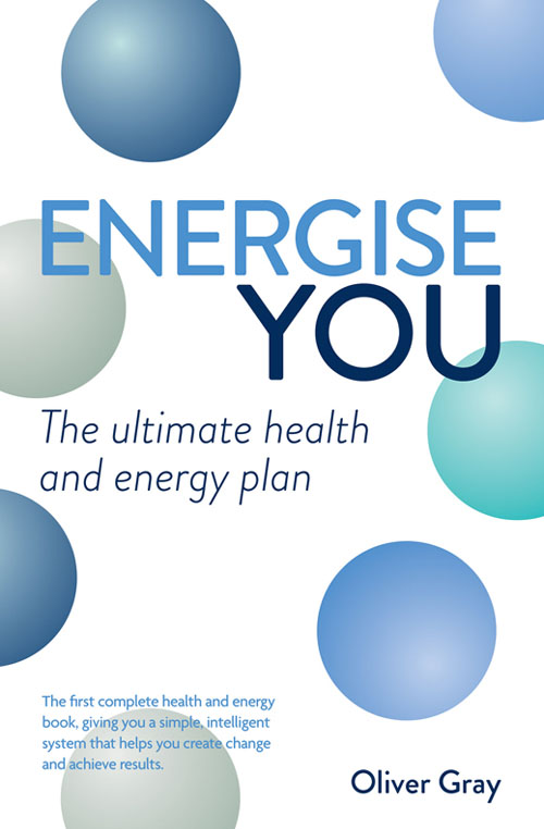 Energise You Oliver Gray This 1st edition is published in 2012 by Crimson - photo 1