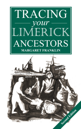 Margaret Franklin A Guide to Tracing Your Limerick Ancestors