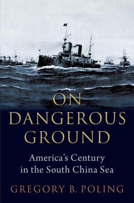 Gregory B. Poling - On Dangerous Ground