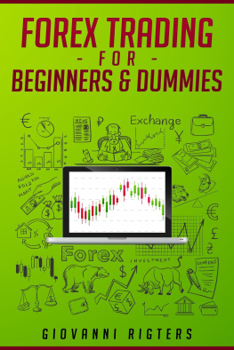 Giovanni Rigters Forex Trading For Beginners & Dummies