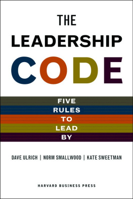 Dave Ulrich - The Leadership Code