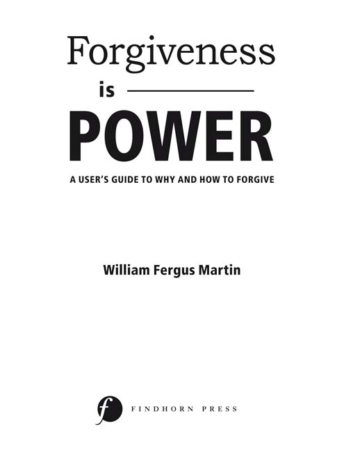 William Martin has created an enlightening Users Guide for forgiveness - photo 1