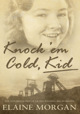 Elaine Morgan - Knock Em Cold, Kid