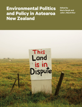 Julie L MacArthur Environmental Politics and Policy in Aotearoa New Zealand