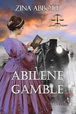 Zina Abbott - Abilene Gamble (Gamble On Judgment 01)