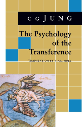 C. G. Jung The Psychology of The Transference