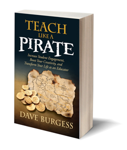 Teach Like a PIRATE Increase Student Engagement Boost Your Creativity and - photo 3