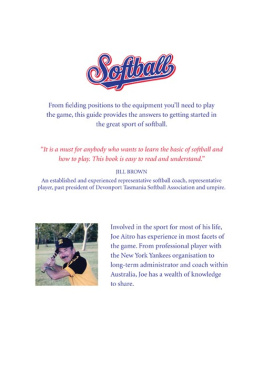 Joe Aitro Softball: An Explanation of the Game