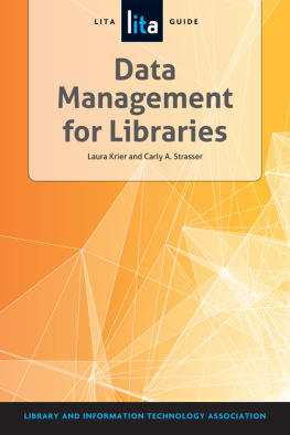 Laura Krier Data Management for Libraries