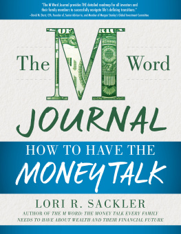 Lori Sackler - The M Word Journal: How to Have the Money Talk