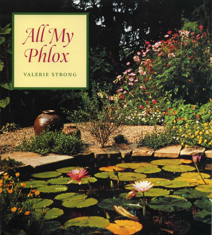 ALL MY PHLOX 1999 by The Kent State University Press Kent Ohio 44242 ALL - photo 1