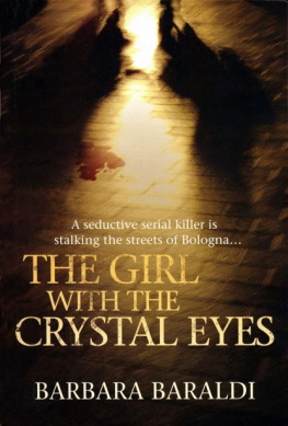 Barbara Baraldi - The Girl with the Crystal Eyes