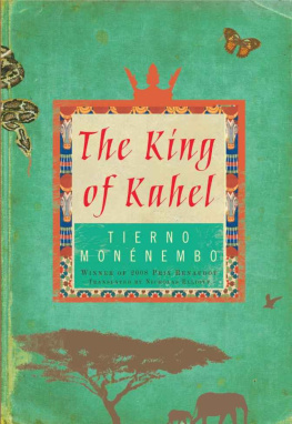 Tierno Monénembo The King of Kahel