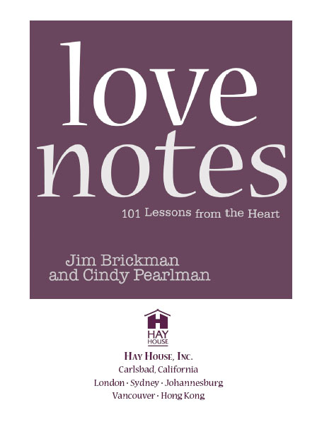 Copyright 2005 by Jim Brickman and Cindy Pearlman Published and distributed in - photo 6