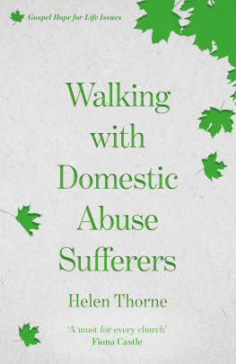 Helen Thorne Walking with Domestic Abuse Sufferers