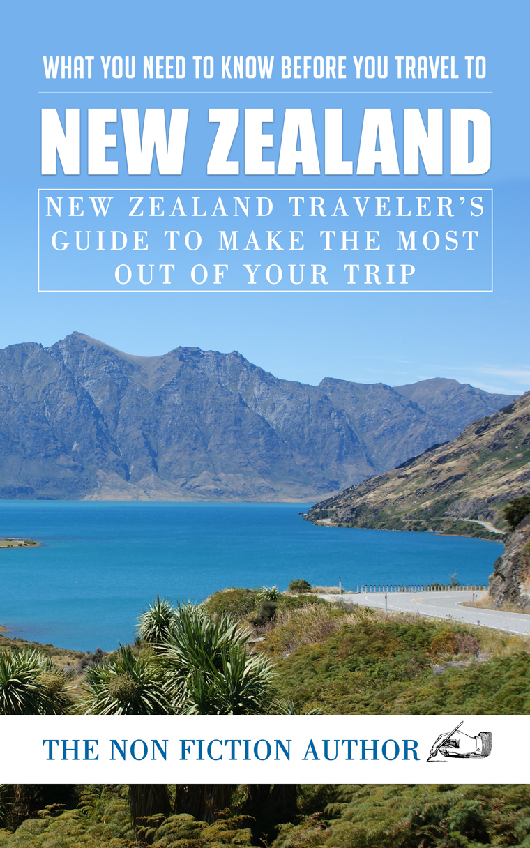 What You Need to Know Before You Travel to New Zealand New Zealand Travelers - photo 1