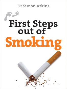 Simon Atkins - First Steps out of Smoking