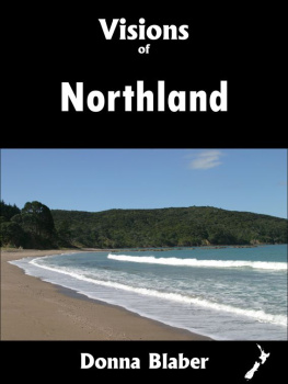 Donna Blaber Visions of Northland (Visions of New Zealand series)