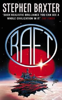 Stephen Baxter - Raft (Xeelee 1)