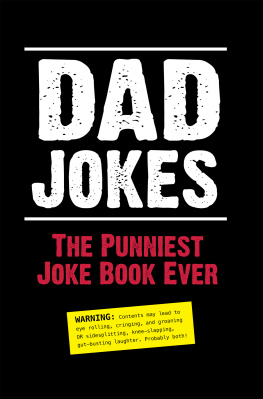 Editors of Portable Press Dad Jokes: The Punniest Joke Book Ever