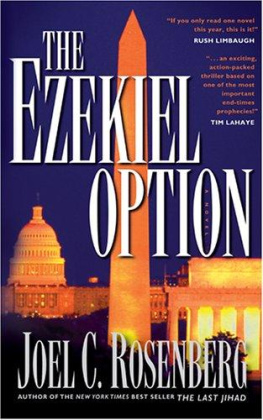 Joel C. Rosenberg - The Ezekiel Option (Political Thrillers Series #3)