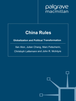 Ilan Alon China Rules: Globalization and Political Transformation