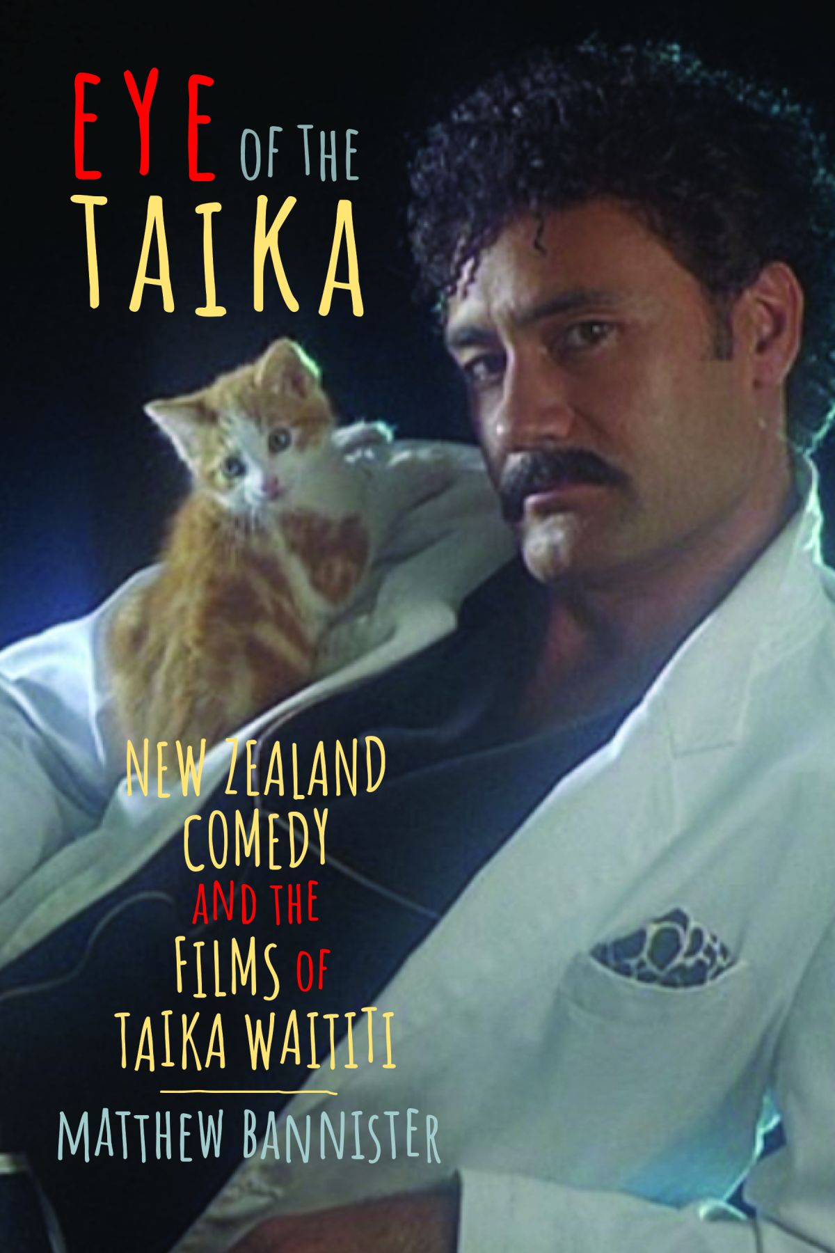 Eye of the Taika Contemporary Approaches to Film and Media Series A complete - photo 1