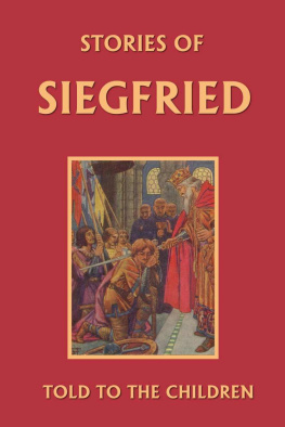 Mary Macgregor Stories of Siegfried Told to the Children