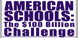 William H. Cosby Jr. - American Schools: The $100 Billion Challenge