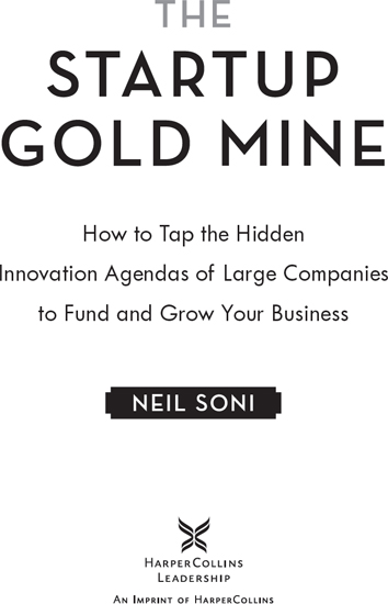 2018 Neil Soni The Startup Gold Mine All rights reserved No portion of this - photo 2