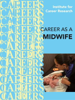 Institute For Career Research Career as a Midwife