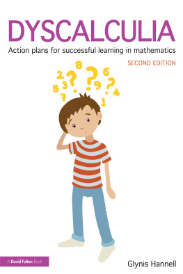Glynis Hannell Dyscalculia: Action Plans for Successful Learning in Mathematics