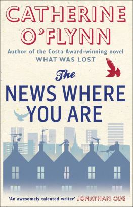 Catherine OFlynn The News Where You Are