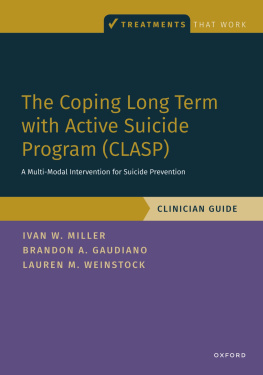 Ivan Miller - The Coping Long Term with Active Suicide Program (Clasp): A Multi-Modal Intervention for Suicide Prevention