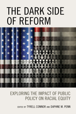 Niambi Carter - The Dark Side of Reform: Exploring the Impact of Public Policy on Racial Equity