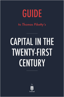 . Instaread - Summary of Capital in the Twenty-First Century: by Thomas Piketty 