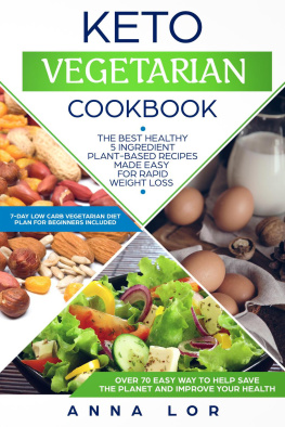 Anna Lor - Keto Vegetarian Cookbook