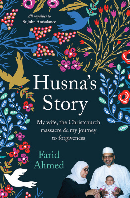 Farid Ahmed - Husnas Story: Why I Forgave my Wifes Killer