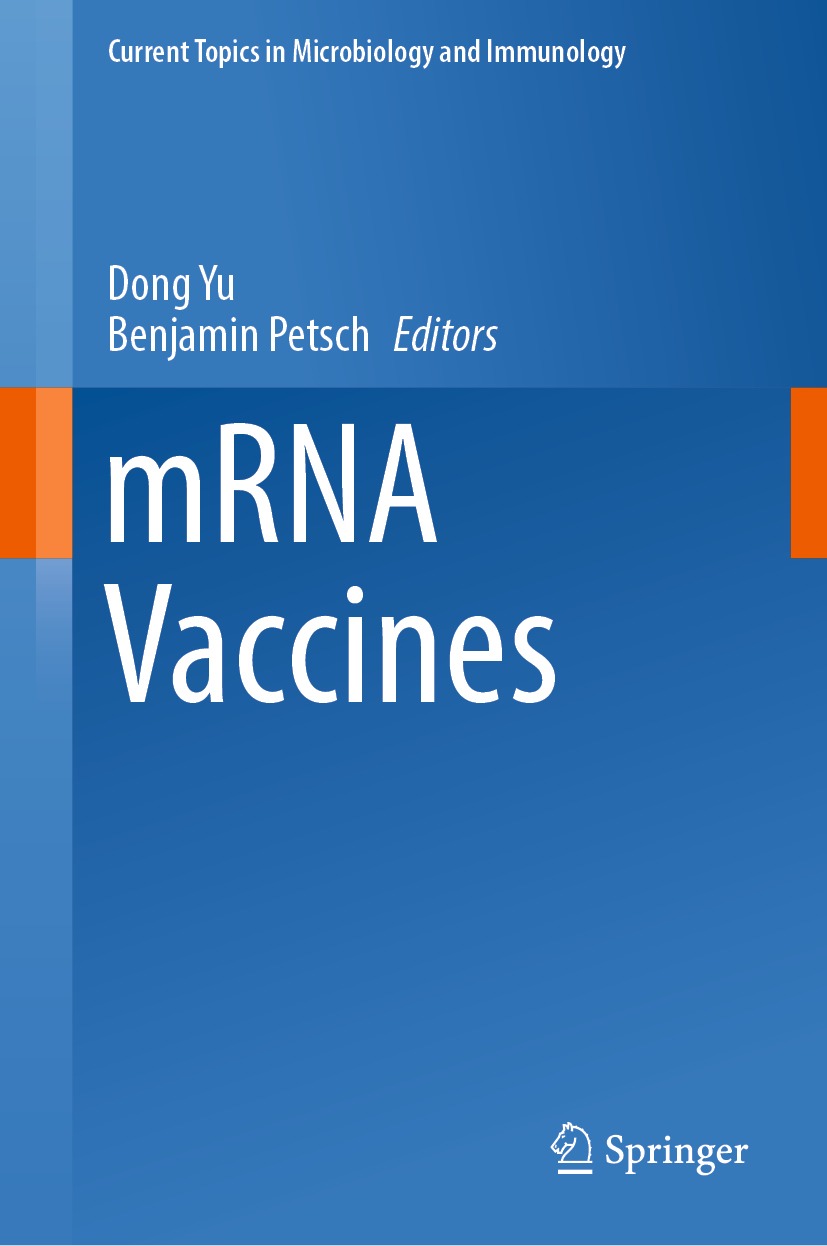 Book cover of mRNA Vaccines Volume 440 Current Topics in Microbiology and - photo 1