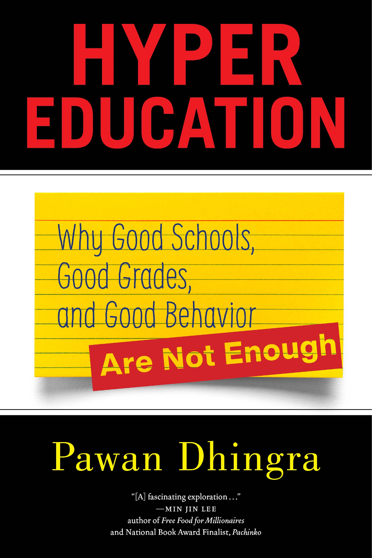 Hyper Education Hyper Education Why Good Schools Good Grades and Good - photo 1