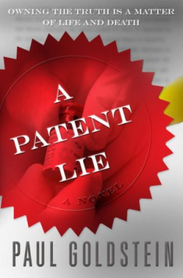 Paul Goldstein - A Patent Lie