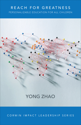 Yong Zhao - Reach for Greatness: Personalizable Education for All Children