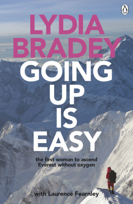 Laurence Fearnley Lydia Bradey: Going Up Is Easy