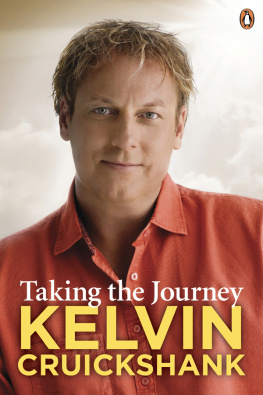 Kelvin Cruickshank - Taking the Journey