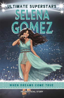 Melanie Hamm - Ultimate Superstars: Selena Gomez