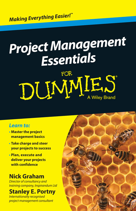 Project Management Essentials For Dummies Published by Wiley Publishing - photo 1